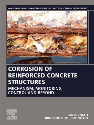 cover image of Corrosion of Reinforced Concrete Structures